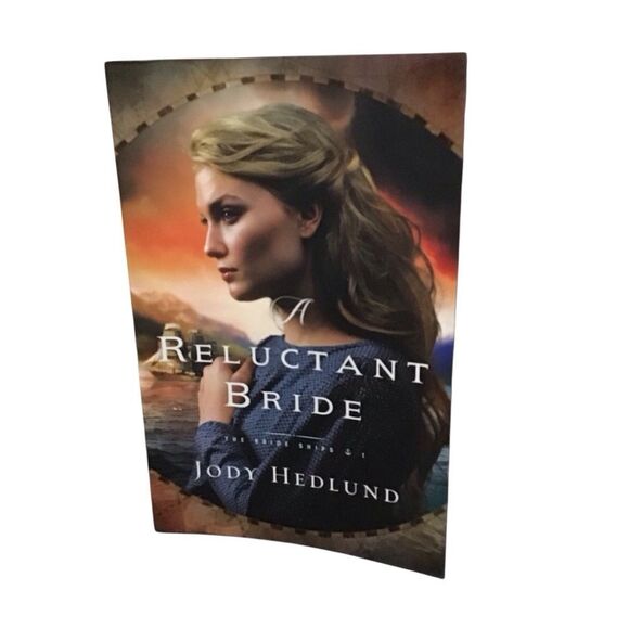 A Reluctant Bride (The Bride Ships 1) by Jody Hedlund Paperback - Picture 1 of 4